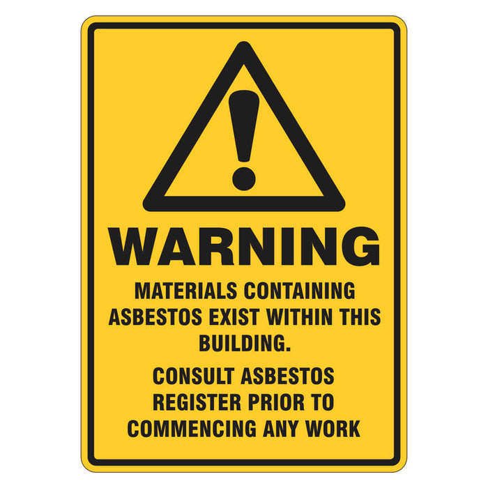 Warning Sign - Materials Containing Asbestos Exist Within This Building
