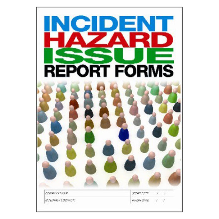 Incident Hazard Issue Report Forms