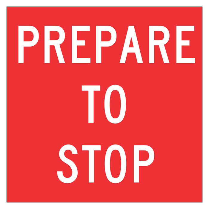 Multi Message Frame Sign - Prepare to Stop