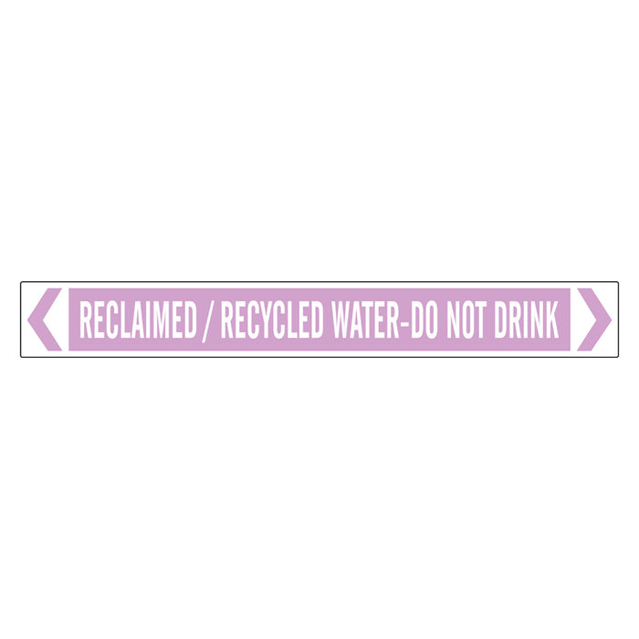 Pipe Marker - Reclaimed / Recycled Water Do Not Drink