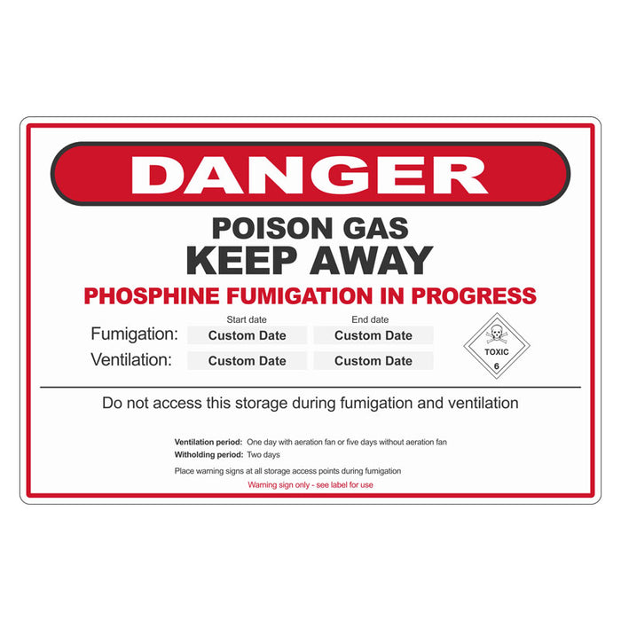 Biosecurity Sign - Phosphine Fumigation Danger Sign (Australia Wide)