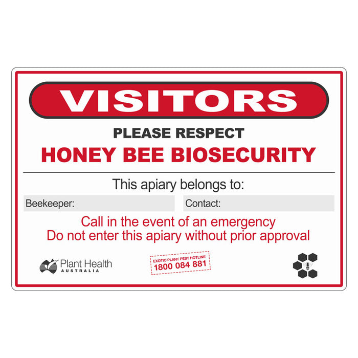 Biosecurity Sign - Honey Bee Biosecurity
