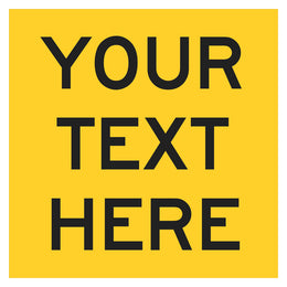 Multi Message Frame Sign - Blank Yellow (with custom text) - 600x600mm corflute