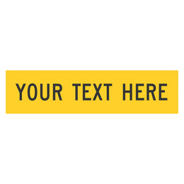 Multi Message Frame Sign - Blank Yellow (with custom text) - 300x1200mm corflute