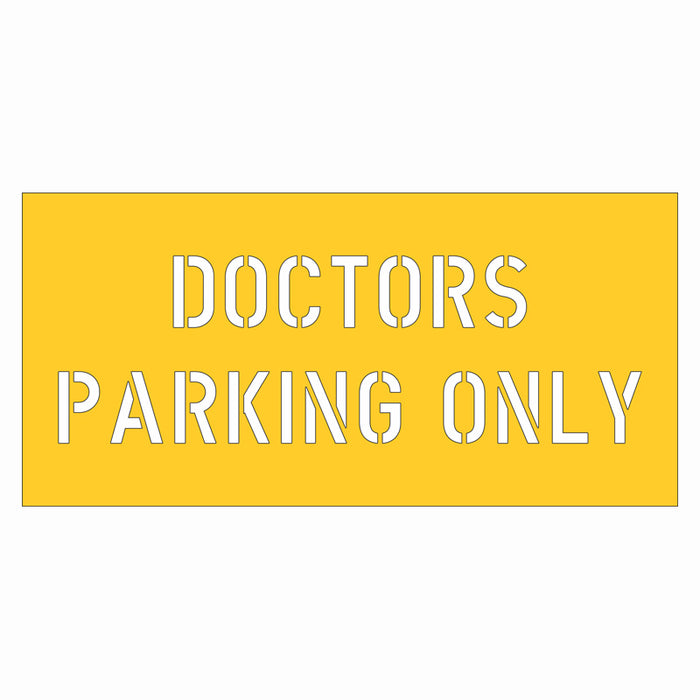Stencil - Doctors Parking Only