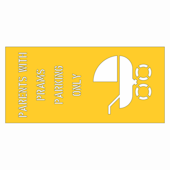 Stencil - Parents With Prams Parking Only