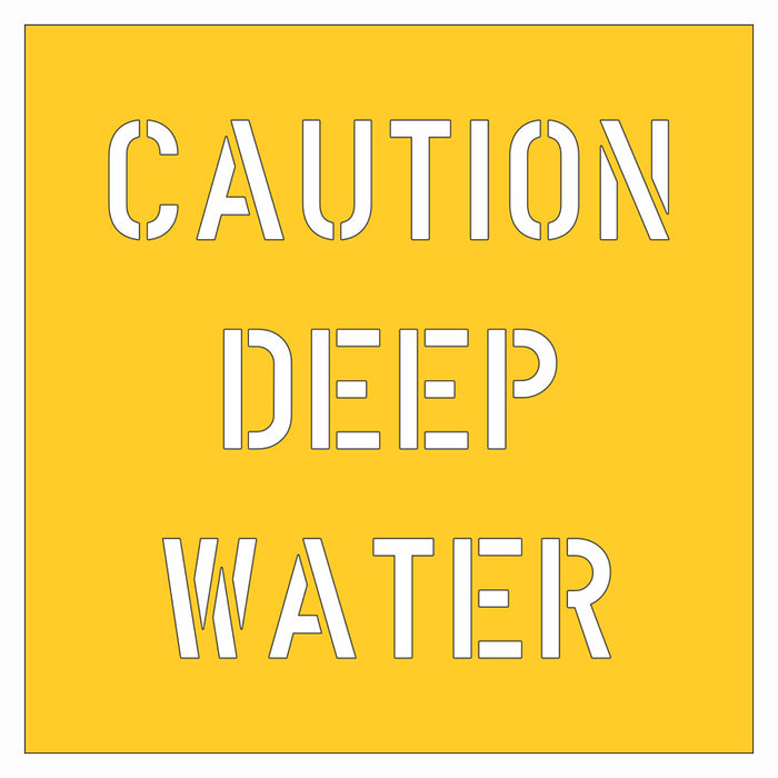 Stencil - Caution Deep Water