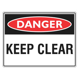Danger Sign - Keep Clear - 450x600mm metal
