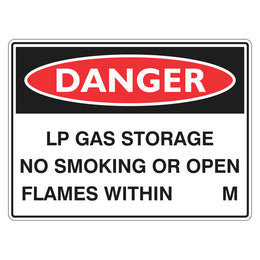 Danger Sign - LP Gas Storage No Smoking Within __ M - 450x600mm metal