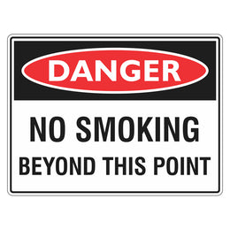 Danger Sign - No Smoking Beyond This Point - 450x600mm metal