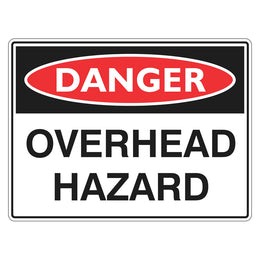 Danger Sign - Overhead Hazard - 450x600mm metal