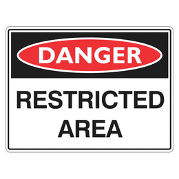 Danger Sign - Restricted Area - 450x600mm metal