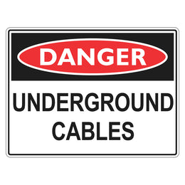 Danger Sign - Underground Cables - 450x600mm metal