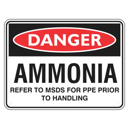 Danger Sign - Ammonia Refer to MSDS - 225x300mm metal