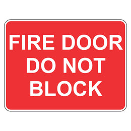 Fire Door Sign - Do Not Block - 225x300mm metal