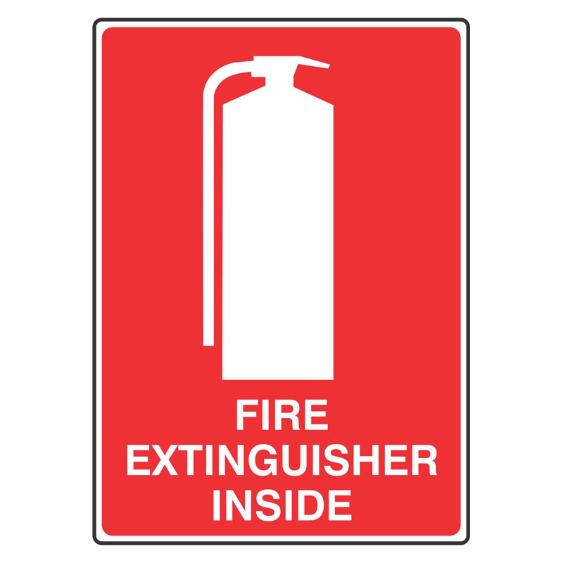 Basic Fire Signs Fire Extinguisher Inside Sign