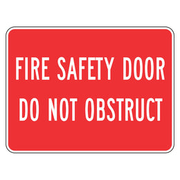 Fire Safety Door Sign - Do Not Obstruct - 225x300mm metal