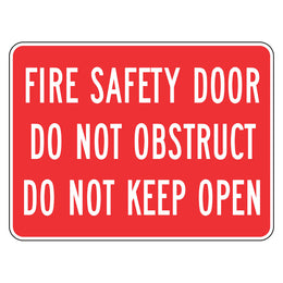Fire Door Sign - Do Not Obstruct Do Not Keep Open - 225x300mm metal