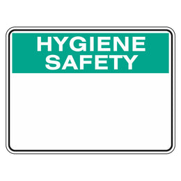 Hygiene Sign - Blank (insert preferred wording) - 225x300mm polypropylene