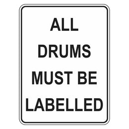 Mandatory Sign - All Drums Must Be Labelled - 225x300mm metal