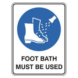 Mandatory Sign - Foot Bath Must Be Used - 225x300mm polypropylene