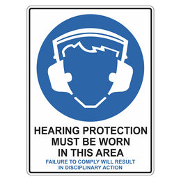 Mandatory Sign - Hearing Protection Must Be Worn In This Area - 450x600mm polypropylene