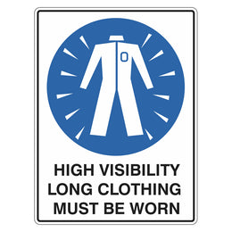 Mandatory Sign - High Visibility Long Clothing Must Be Worn - 450x600mm metal