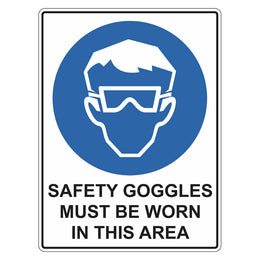 Mandatory Sign - Safety Goggles Must Be Worn In This Area - 450x600mm metal