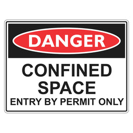 Danger Sign - Confined Space Entry By Permit Only - 450x600mm corflute