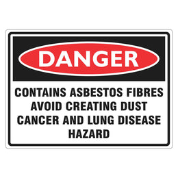 Danger Sign - Contains Asbestos Fibres Avoid Creating Dust - 100x140mm self-adhesive vinyl