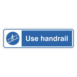Mandatory Sign - Use Handrail - 100x350mm self-adhesive vinyl