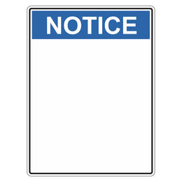 Notice Sign - Blank (insert preferred wording) - 450x600mm metal