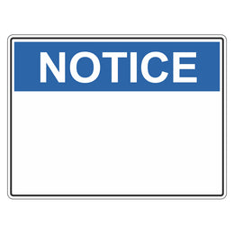 Notice Sign - Blank (insert preferred wording) - 450x600mm metal