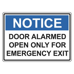 Notice Sign - Door Alarmed Open Only For Emergency Exit - 100x140mm self-adhesive vinyl