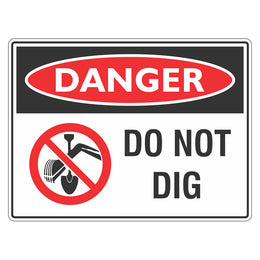Danger Sign - Do Not Dig - 225x300mm metal