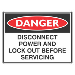 Danger Sign - Disconnect Power And Lock Out Before Servicing - 225x300mm polypropylene