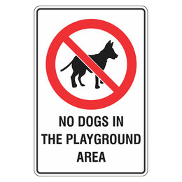 Prohibition Sign - No Dogs In The Playground Area - 300x450mm metal