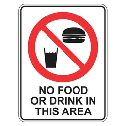 Prohibition Sign - No Food Or Drink In This Area - 225x300mm polypropylene
