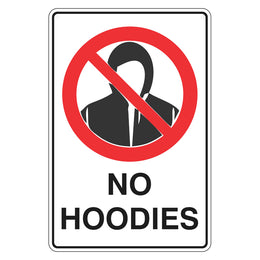 Prohibition Sign - No Hoodies - 300x450mm metal