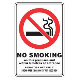 Prohibition Sign - No Smoking On This Premises And Within __ Metres (State Specific) - 300x450mm metal