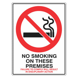 Prohibition Sign - No Smoking On These Premises - 450x600mm polypropylene