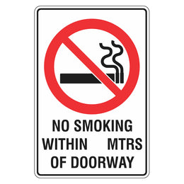 Prohibition Sign - No Smoking Within __ Mtrs Of Doorway - 300x450mm metal