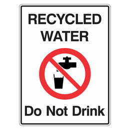Prohibition Sign - Recycled Water Do Not Drink - 450x600mm metal
