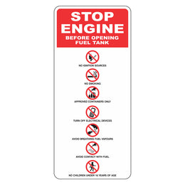 Prohibition Sign - Stop Engine Before Opening Fuel Tank - 200x450mm polypropylene