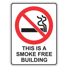 Prohibition Sign - This Is A Smoke Free Building - 225x300mm metal