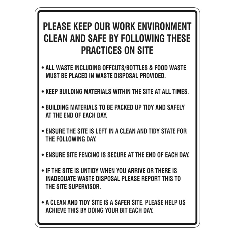 Construction Sign - Please Keep Our Work Environment Clean ...