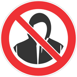 Prohibition Sign - No Hoodies - 200 mm self-adhesive vinyl