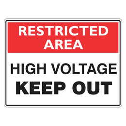 Restricted Area Sign - High Voltage Keep Out - 450x600mm metal