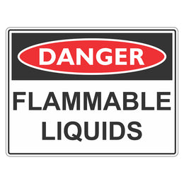 Danger Sign - Flammable Liquids - 450x600mm metal