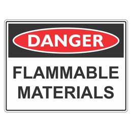Danger Sign - Flammable Materials - 450x600mm metal
